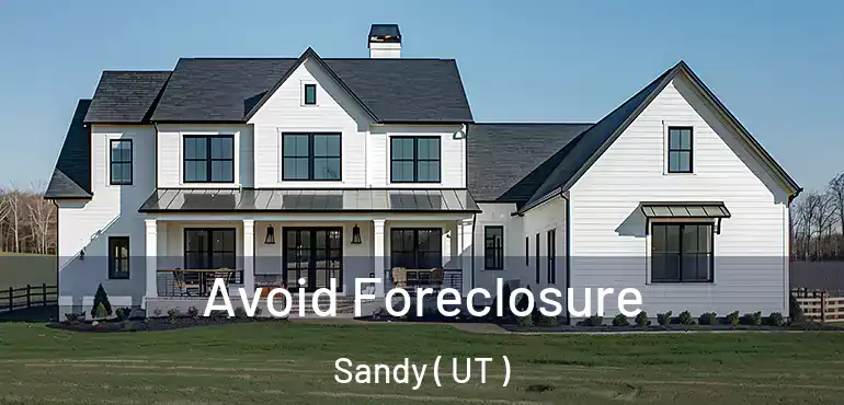  Avoid Foreclosure Sandy ( UT )