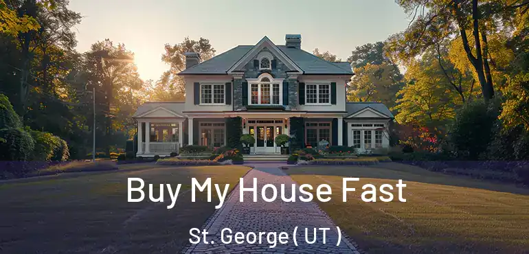  Buy My House Fast St. George ( UT )