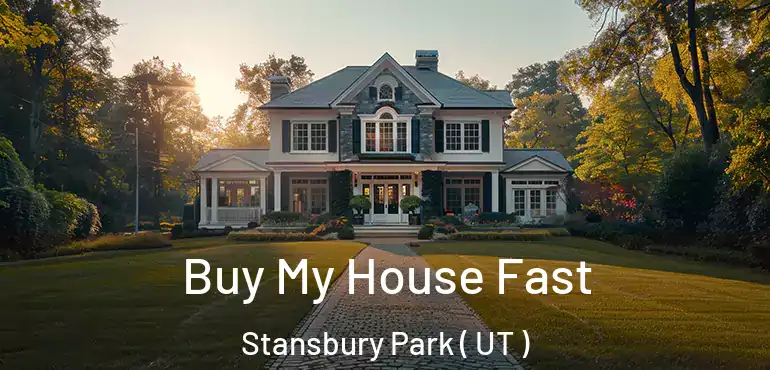  Buy My House Fast Stansbury Park ( UT )