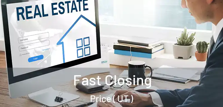  Fast Closing Price ( UT )