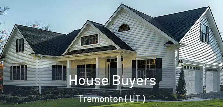  House Buyers Tremonton ( UT )