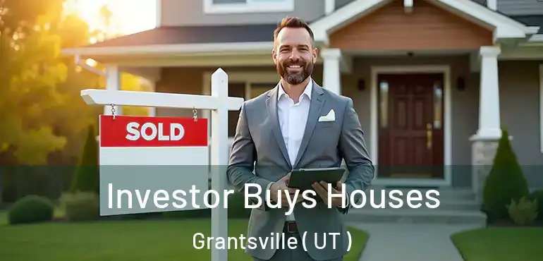  Investor Buys Houses Grantsville ( UT )