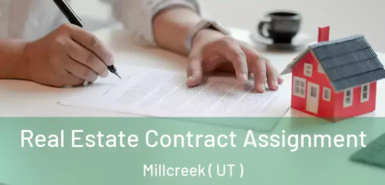  Real Estate Contract Assignment Millcreek ( UT )