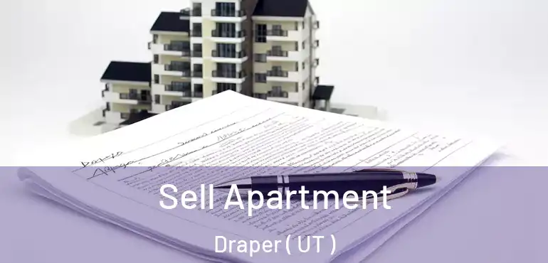 Sell Apartment Draper ( UT )
