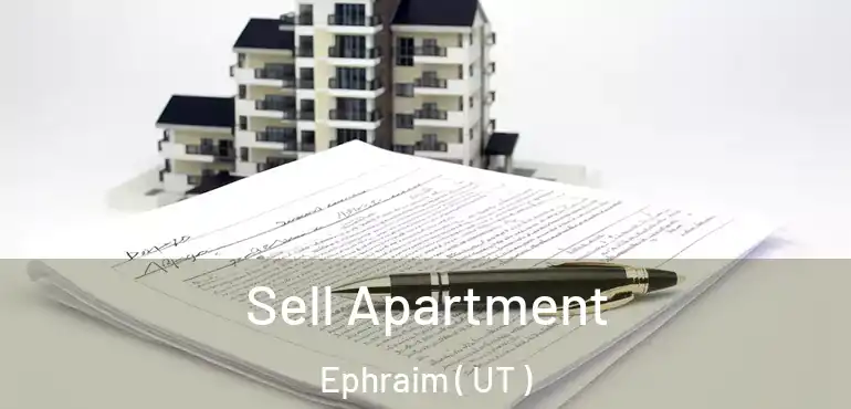 Sell Apartment Ephraim ( UT )