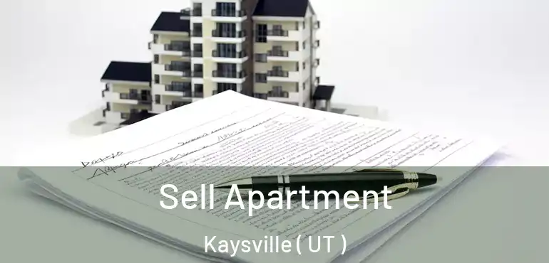 Sell Apartment Kaysville ( UT )
