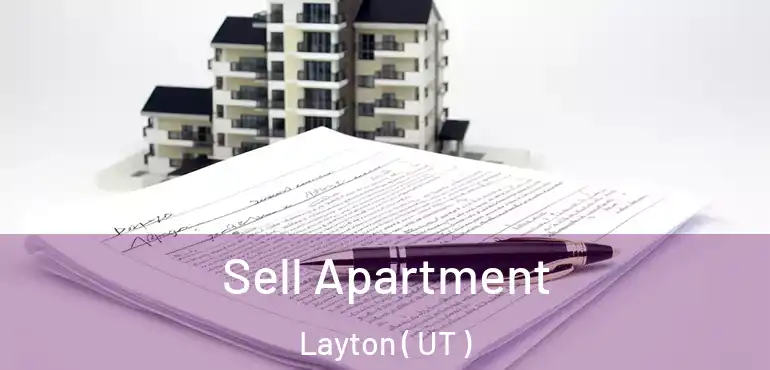Sell Apartment Layton ( UT )