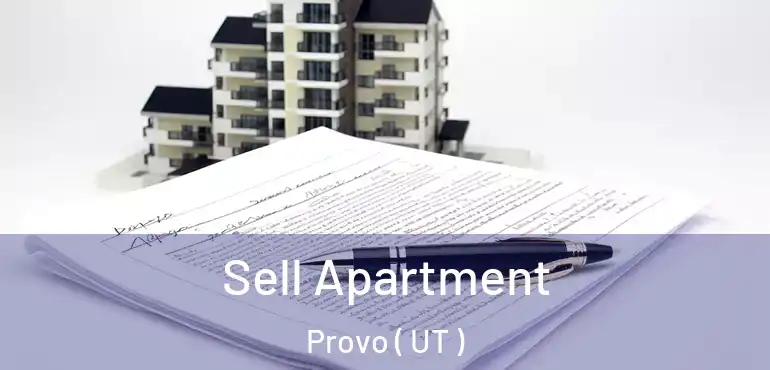  Sell Apartment Provo ( UT )