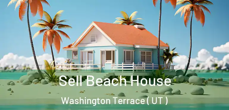  Sell Beach House Washington Terrace ( UT )