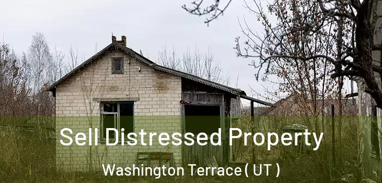  Sell Distressed Property Washington Terrace ( UT )