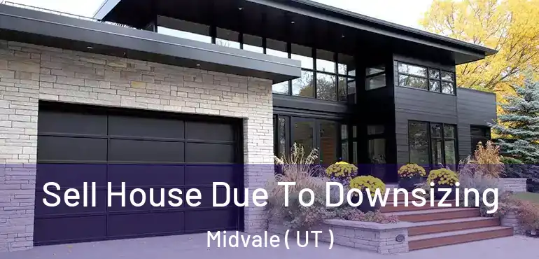  Sell House Due To Downsizing Midvale ( UT )
