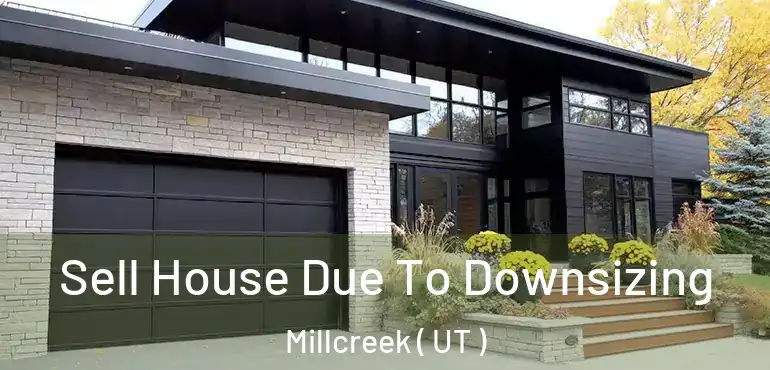  Sell House Due To Downsizing Millcreek ( UT )