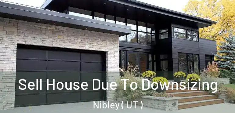  Sell House Due To Downsizing Nibley ( UT )