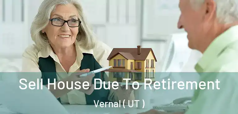  Sell House Due To Retirement Vernal ( UT )