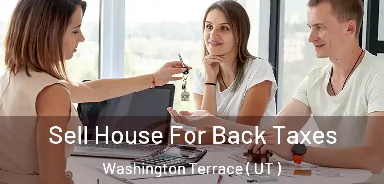  Sell House For Back Taxes Washington Terrace ( UT )