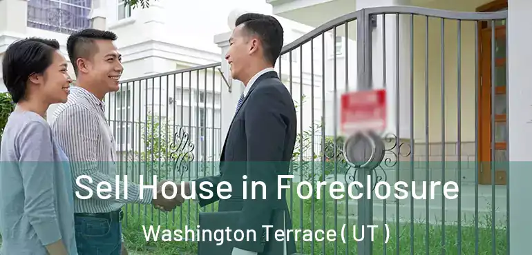  Sell House in Foreclosure Washington Terrace ( UT )