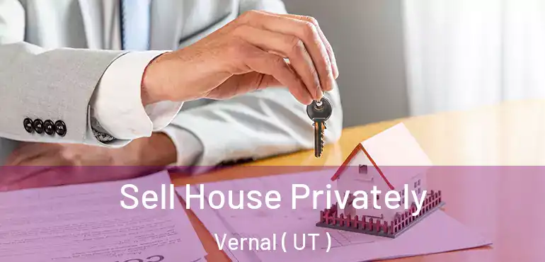  Sell House Privately Vernal ( UT )