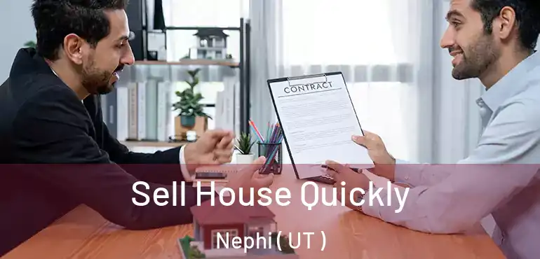  Sell House Quickly Nephi ( UT )