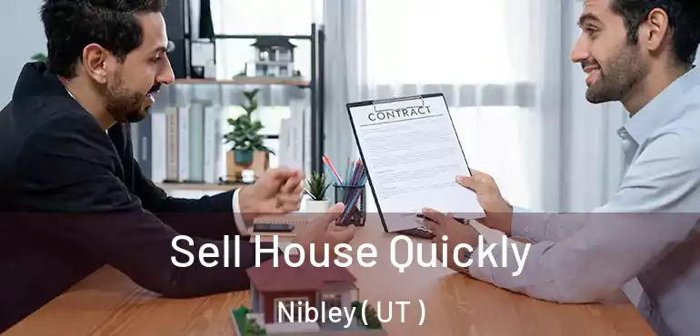  Sell House Quickly Nibley ( UT )
