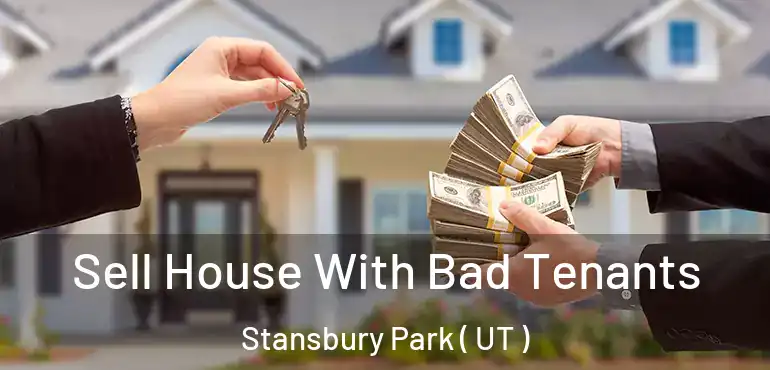  Sell House With Bad Tenants Stansbury Park ( UT )