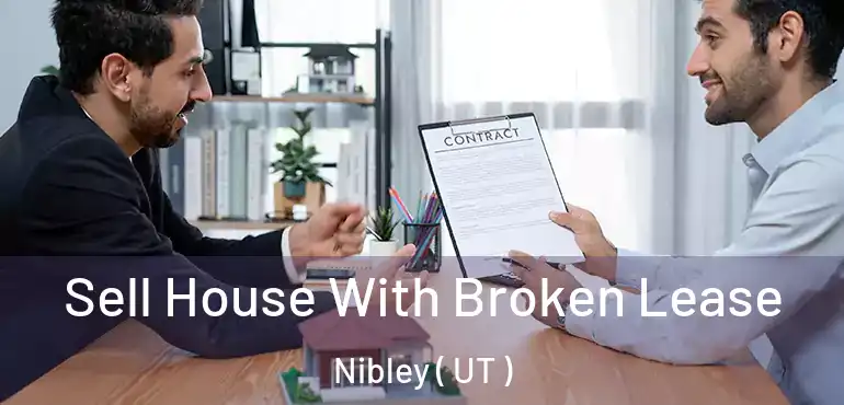  Sell House With Broken Lease Nibley ( UT )
