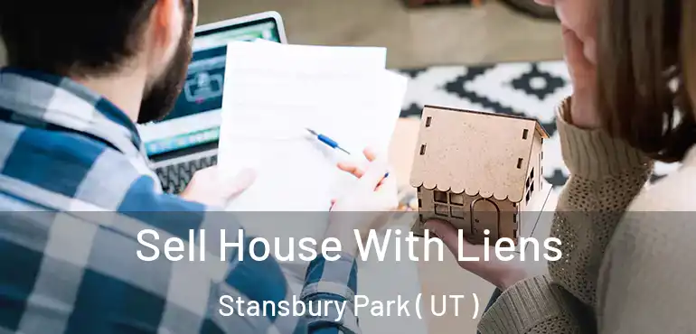  Sell House With Liens Stansbury Park ( UT )