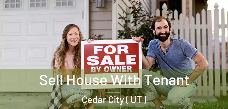  Sell House With Tenant Cedar City ( UT )