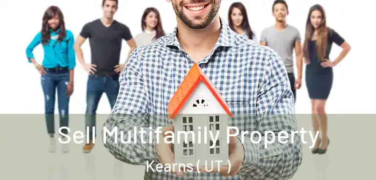  Sell Multifamily Property Kearns ( UT )