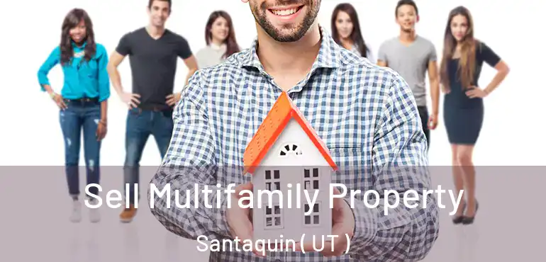  Sell Multifamily Property Santaquin ( UT )