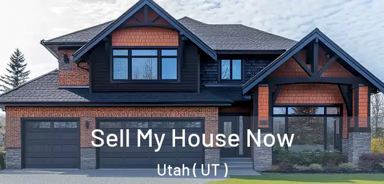  Sell My House Now Utah ( UT )