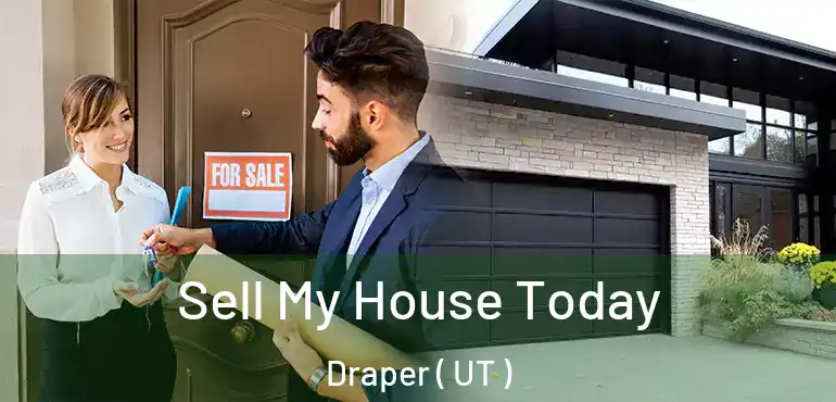  Sell My House Today Draper ( UT )