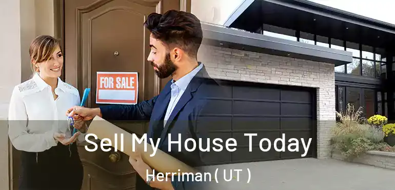  Sell My House Today Herriman ( UT )