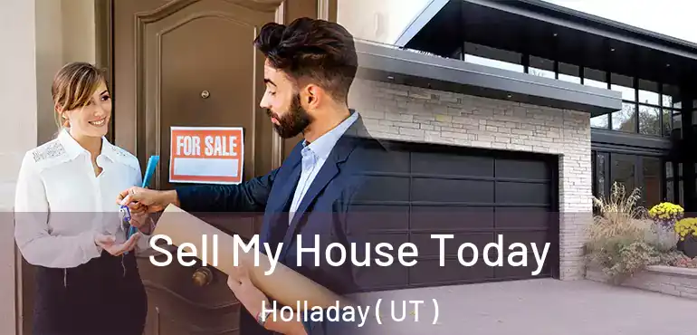  Sell My House Today Holladay ( UT )