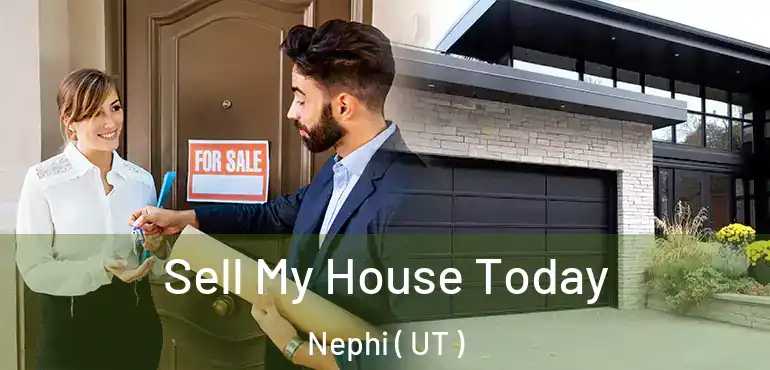  Sell My House Today Nephi ( UT )