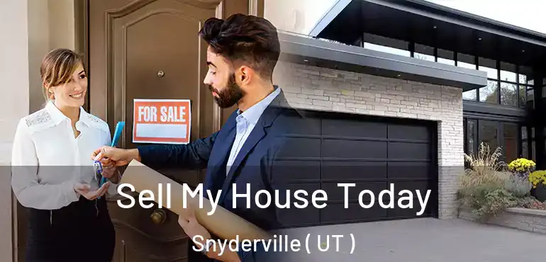  Sell My House Today Snyderville ( UT )