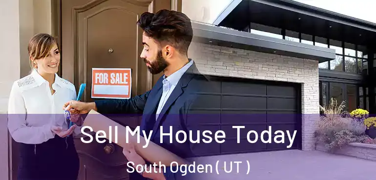  Sell My House Today South Ogden ( UT )