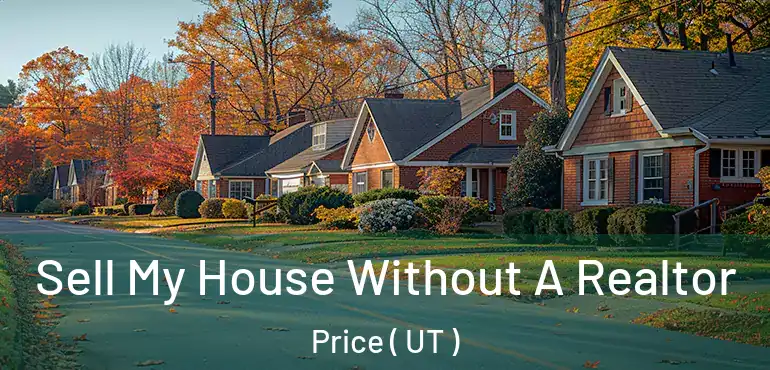 Sell My House Without A Realtor Price ( UT )