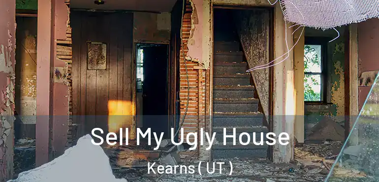  Sell My Ugly House Kearns ( UT )