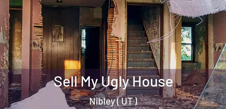  Sell My Ugly House Nibley ( UT )