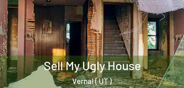  Sell My Ugly House Vernal ( UT )