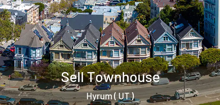  Sell Townhouse Hyrum ( UT )