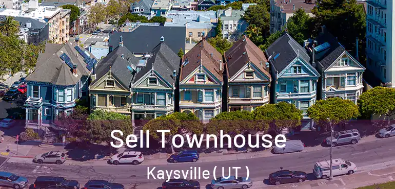  Sell Townhouse Kaysville ( UT )