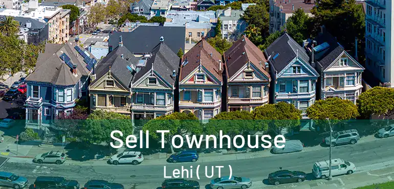  Sell Townhouse Lehi ( UT )