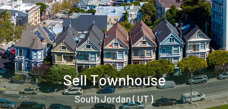  Sell Townhouse South Jordan ( UT )
