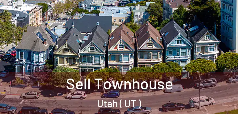  Sell Townhouse Utah ( UT )