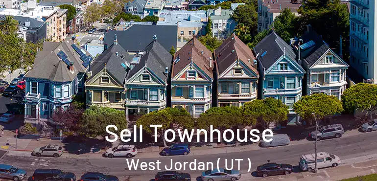  Sell Townhouse West Jordan ( UT )