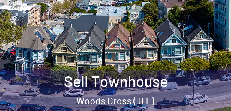  Sell Townhouse Woods Cross ( UT )
