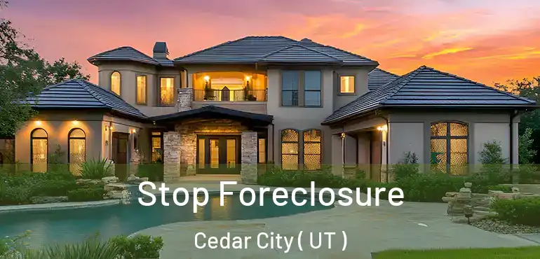  Stop Foreclosure Cedar City ( UT )