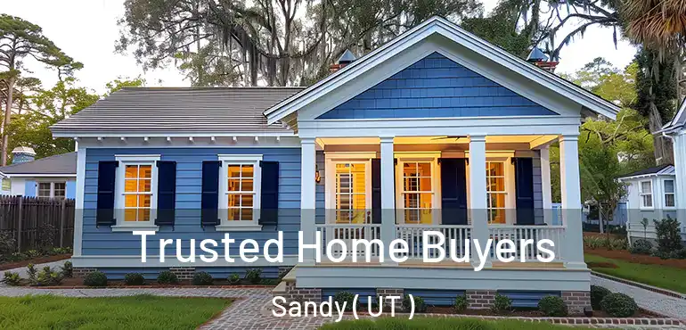  Trusted Home Buyers Sandy ( UT )