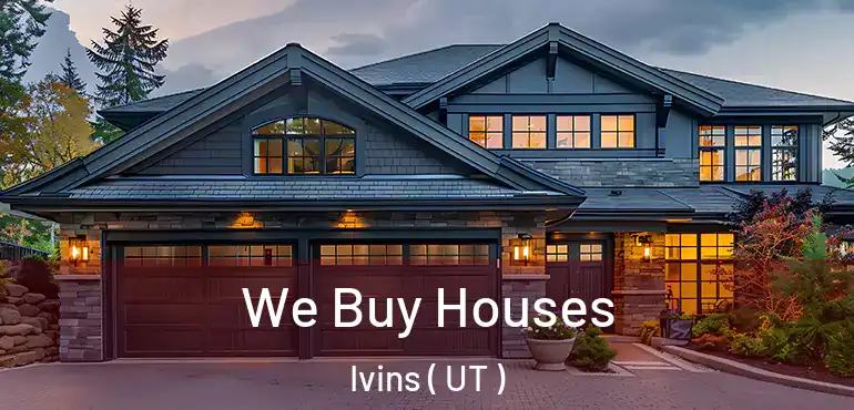  We Buy Houses Ivins ( UT )